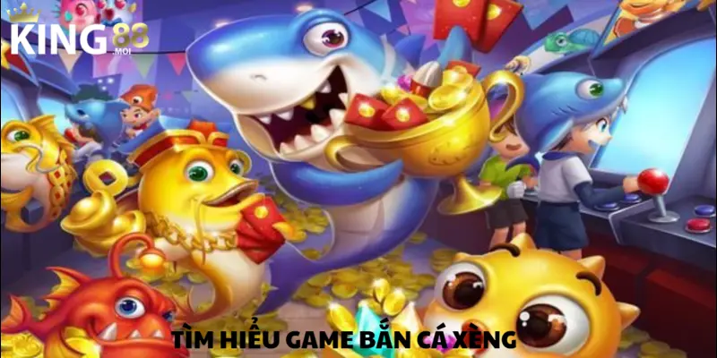 Bắn Cá Xèng & Top Các Cách Chơi Nhanh Thắng Tại KING88 2 Từng bước tải game cho người mới truy cập