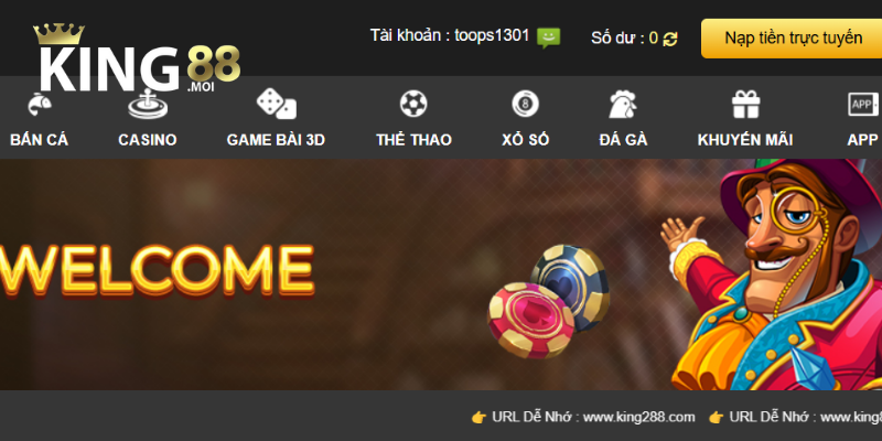 Yêu cầu cần thiết để truy cập King88