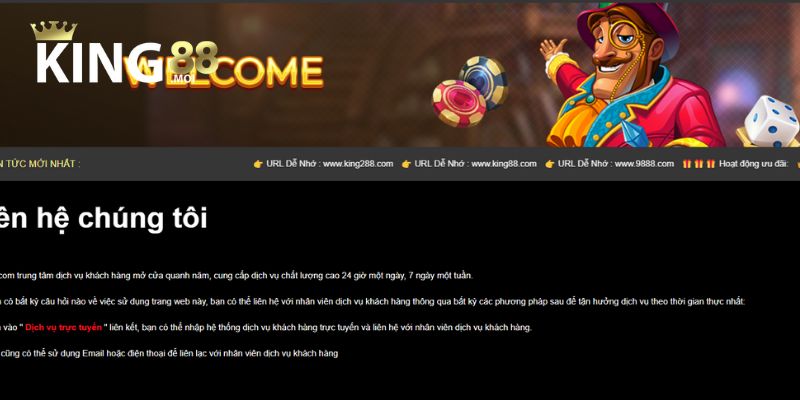 Ưu điểm khi kết nối với đội ngũ hỗ trợ King88