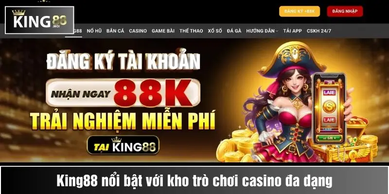 Top 10 Nhà Cái Hàng Đầu 1 King88 nổi bật với kho trò chơi casino đa dạng